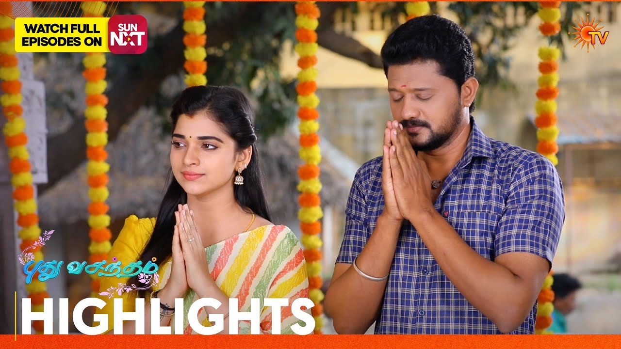 Pudhu Vasantham- Highlights | 27 Feb 2026 | Tamil Serial | Sun TV