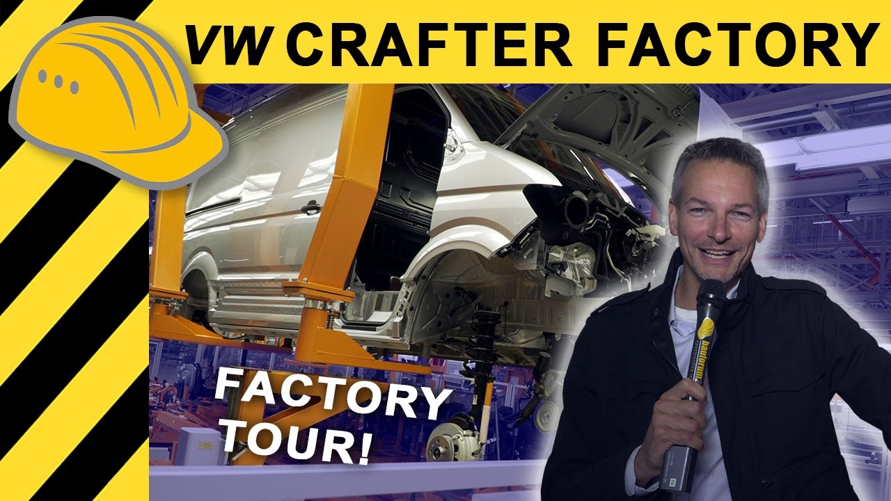 Crafter 2017 -
Как выпускают новый VW Crafter? Тур по заводу Volkswagen в Польше - Bauforum24