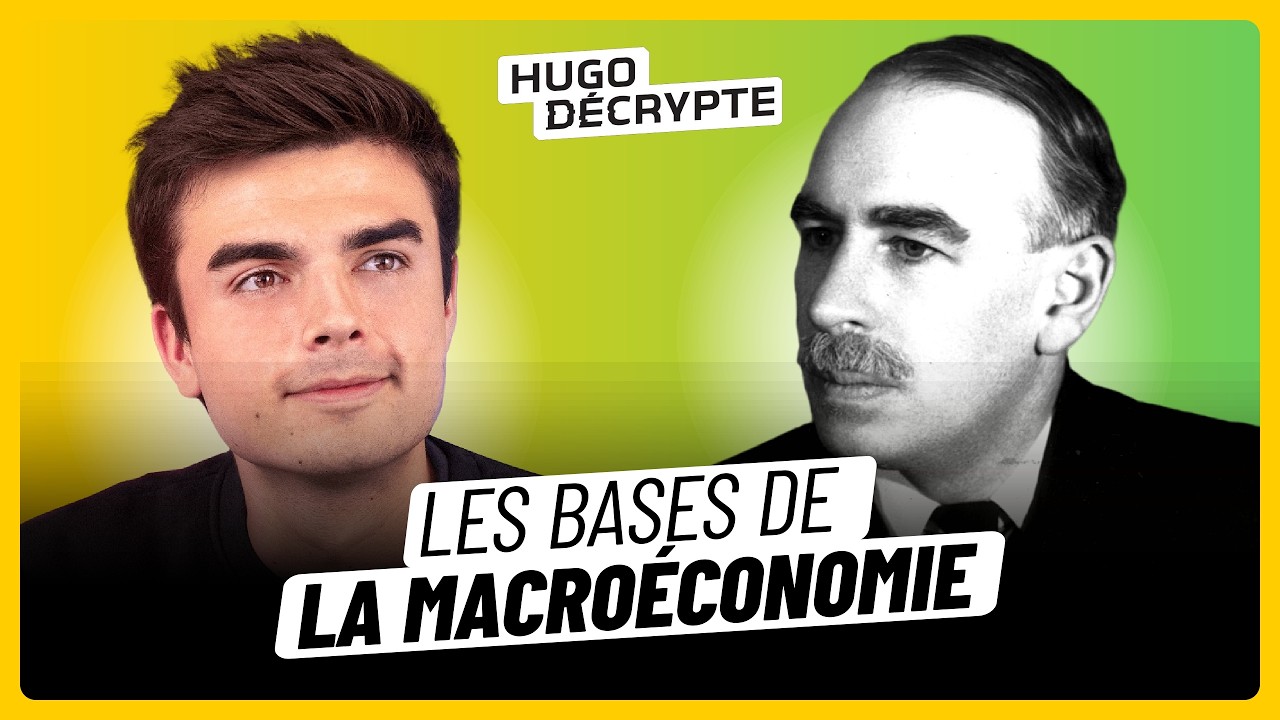 Hugo Décrypte l'économie : John Maynard Keynes #1