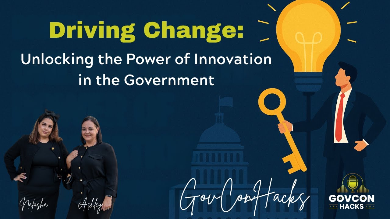 Driving Change:  Unlocking the Power of Innovation in Government Contracting