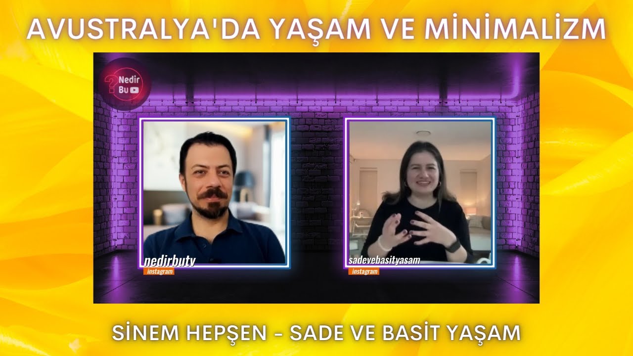 Sade ve Basit Yaşam - Avustralya'da Yaşam ve Minimalizm