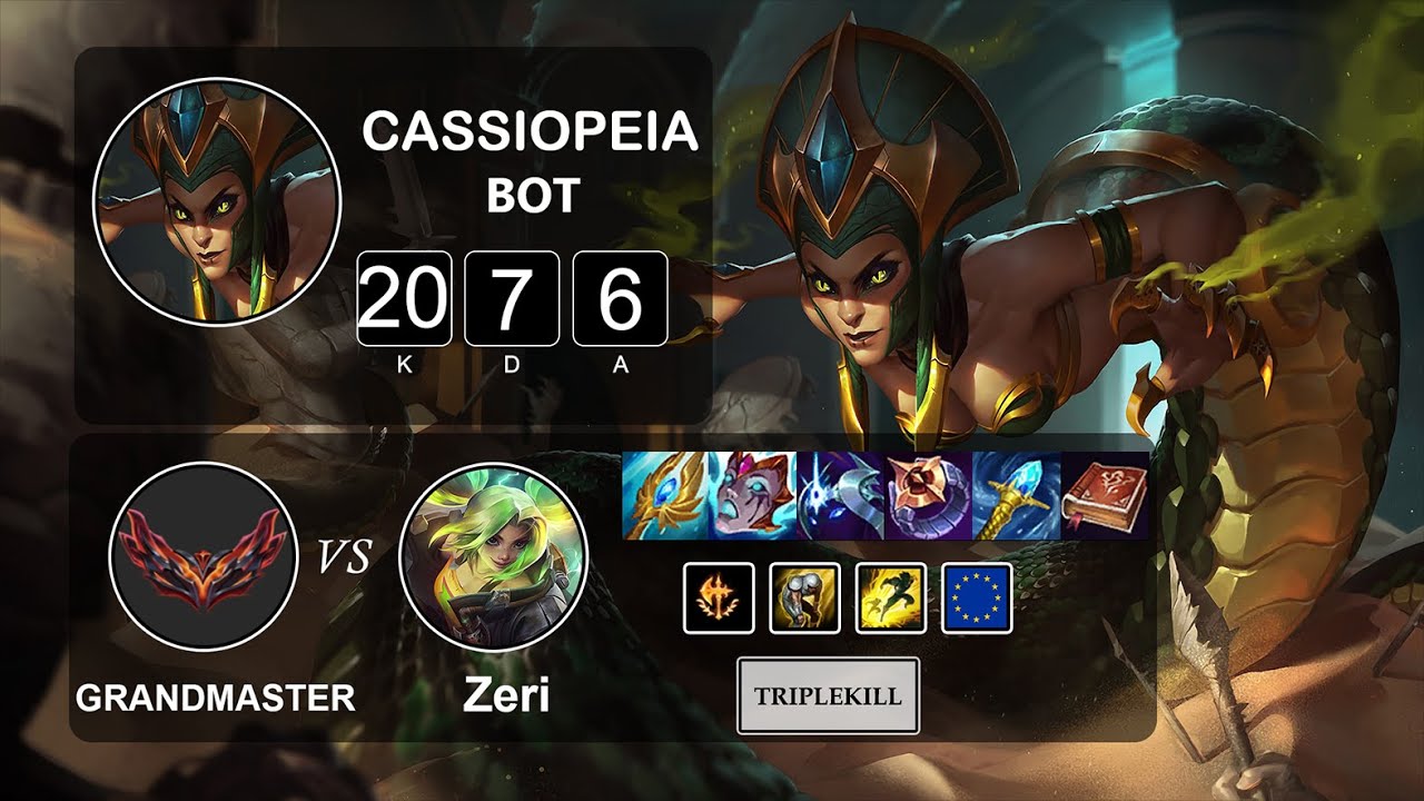 Bot Cassiopeia vs Zeri - LOL EUW Grandmaster Season 12 Patch 12.3