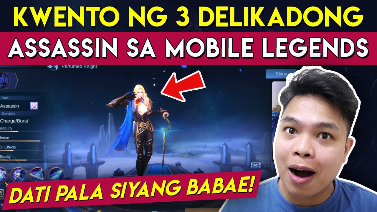 Kwento ng 3 Delikadong Assassin sa Mobile Legends