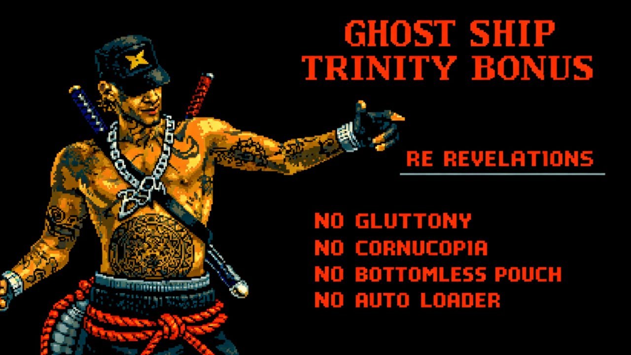 Resident Evil: Revelations | Ghost Ship Trinity Bonus | No Gluttony, Cornucopia, BP, Auto Loader