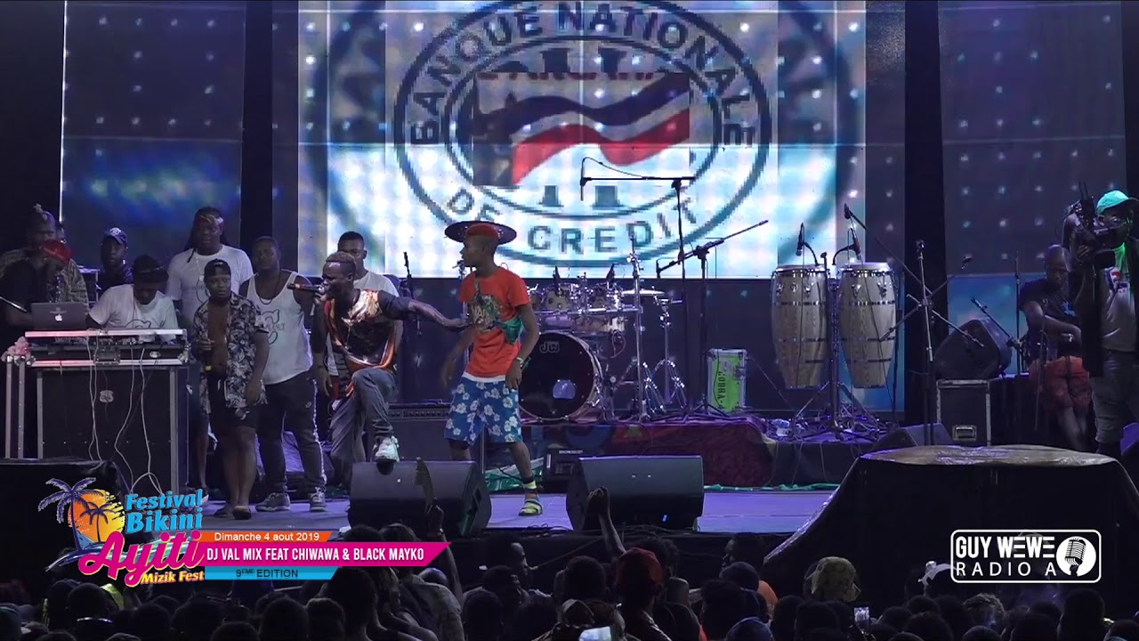 Dj Valmix Feat Chiwawa & Black Mayko : Festival Bikini Ayiti Mizik Fest 4 Aout 2019
