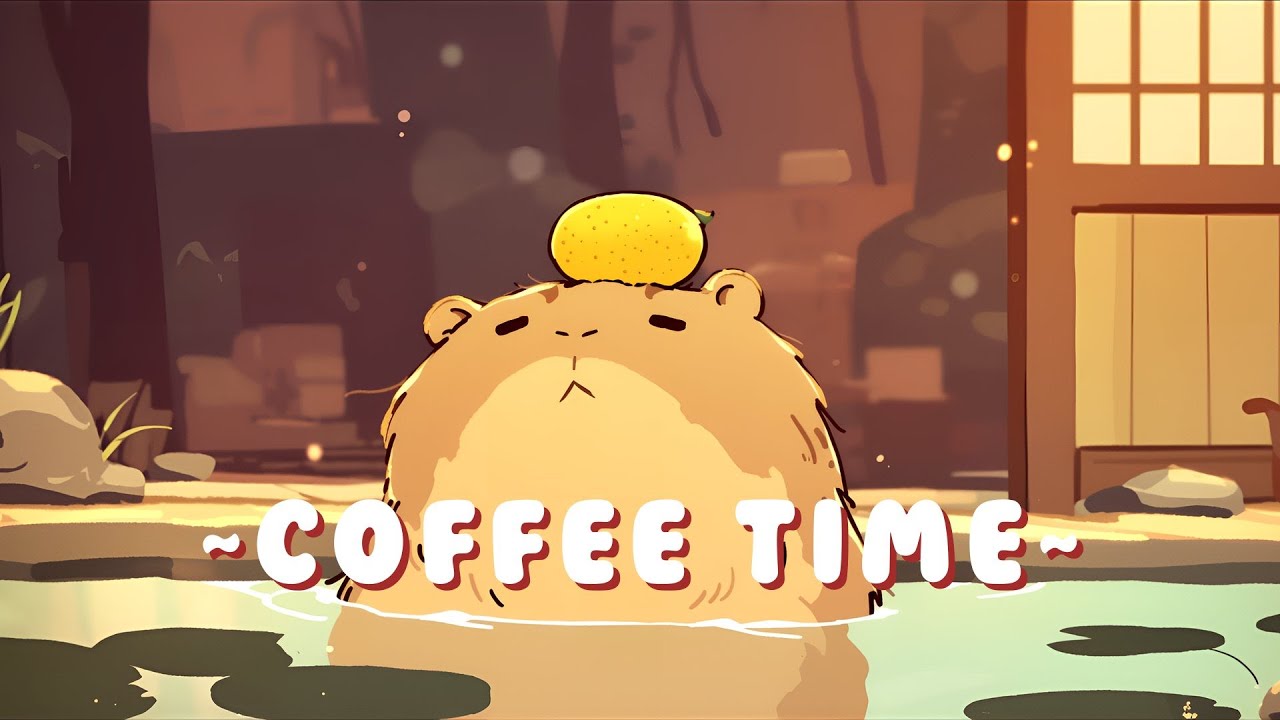 Lofi Capybara Radio - Lofi Hip Hop for Studying ~ Gentle Feelings ~ 🦫 🌿 ☕ | Background Music