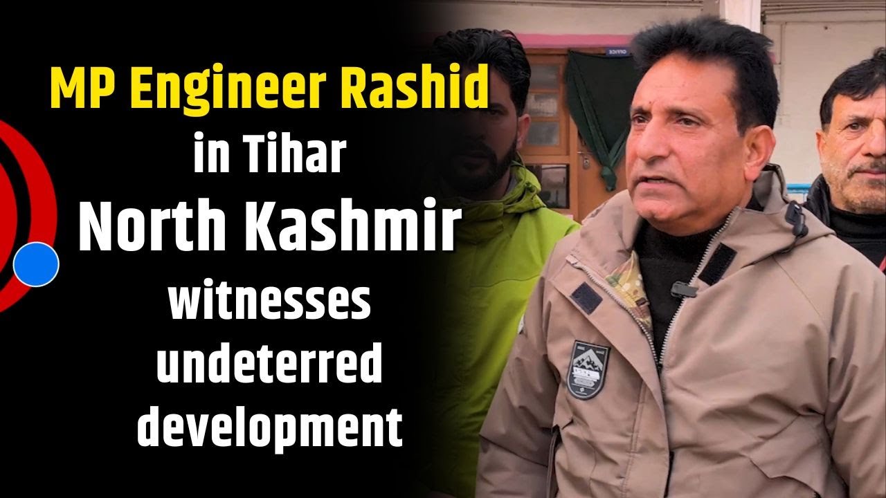 Development Continues in North Kashmir Despite MP Engineer Rashid in Jail: AIP