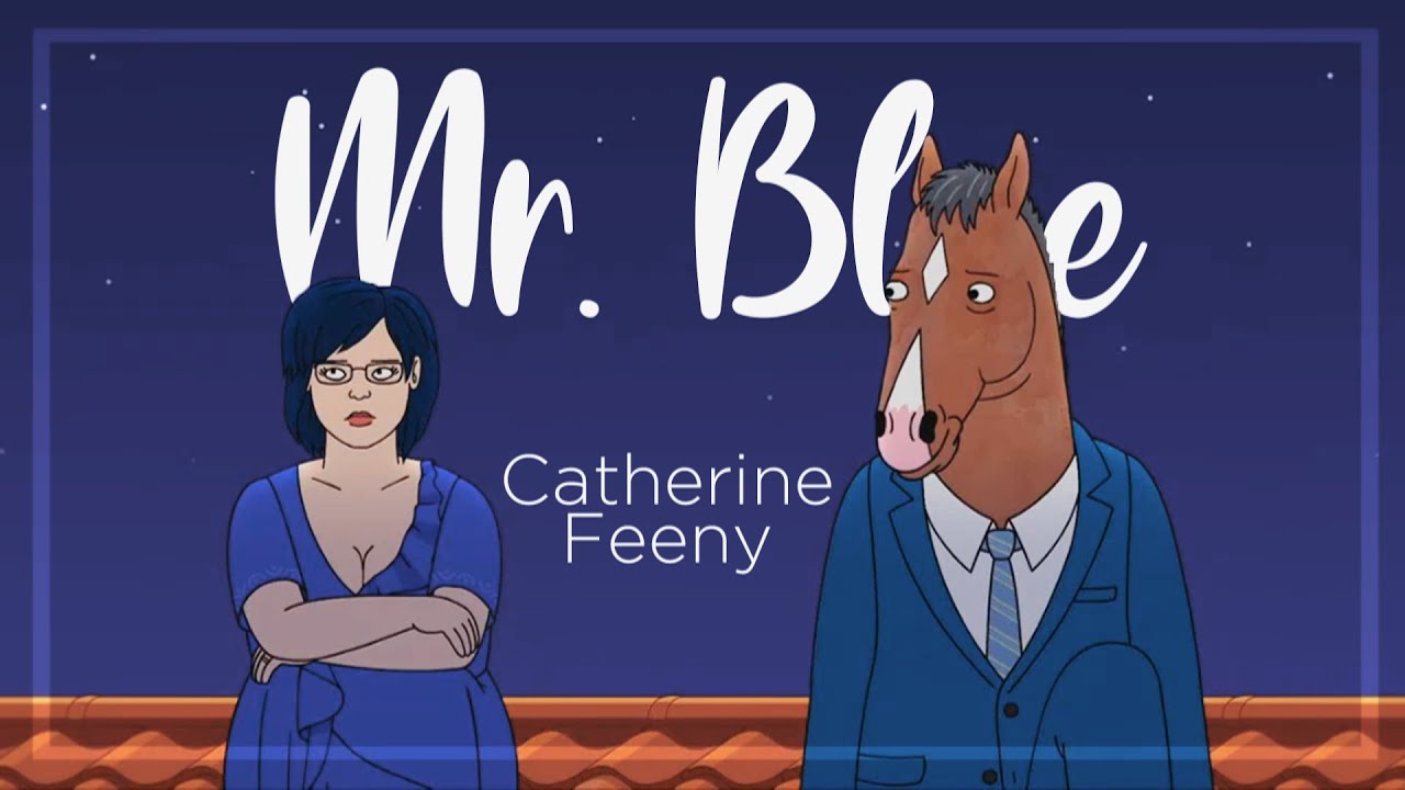 Mr. Blue - Catherine Feeny (Tradu&ccedil;&atilde;o)