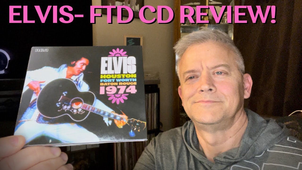 Viewer Request! Elvis Presley- Houston/Ft Worth/Baton Rouge FTD CD Set Review!