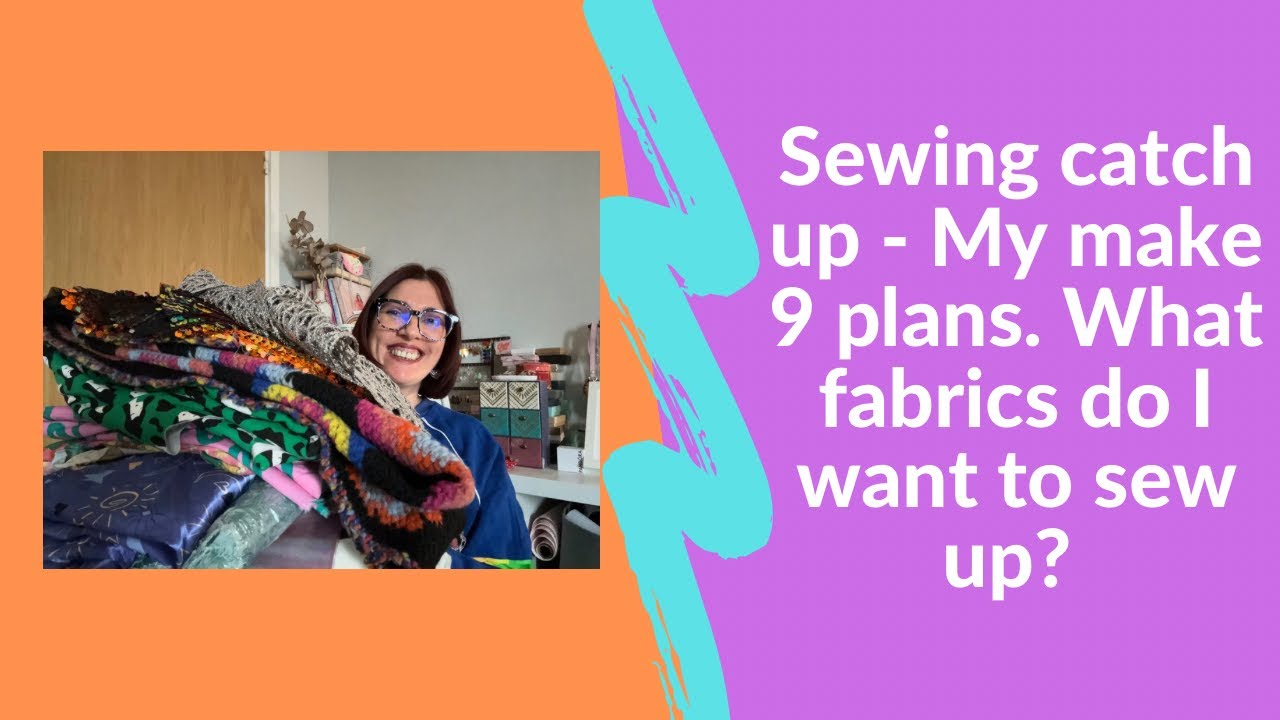 My make 9 plans for 2026 - what fabrics have I chosen? 
