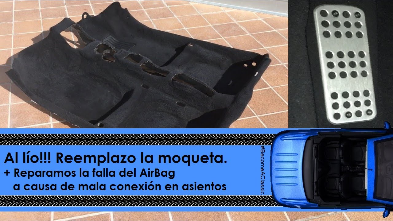 Al lío!!! Reemplazo la Moqueta + Reparación de fallo AirBag  en Peugeot 206 cc GTi s16