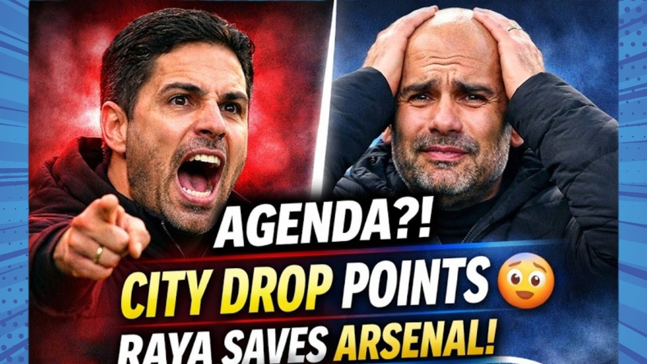 ARSENAL SAVED?! 😳 City Drop Points, Raya MASTERCLASS & The Agenda Against Arteta!