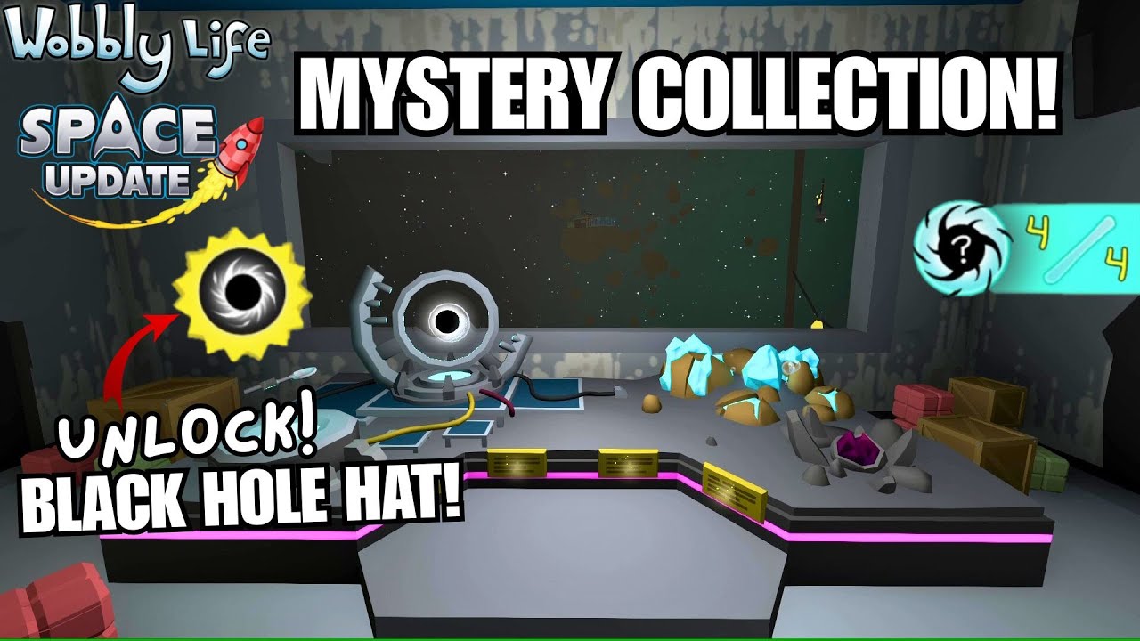 UNLOCK BLACK HOLE HAT! COMPLETE THE MYSTERY EXHIBIT (TIMESTAMPS)! Wobbly Life Space Update