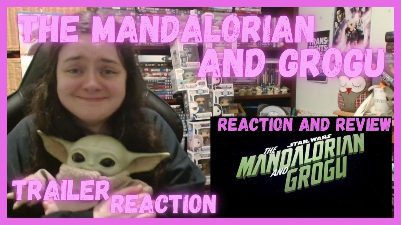 The Mandalorian and Grogu Official Trailer Reaction