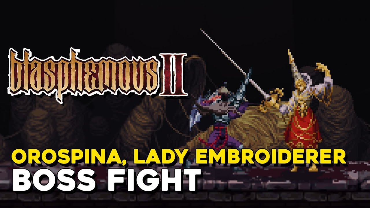 Blasphemous 2 Orospina, Lady Embroiderer Boss Fight