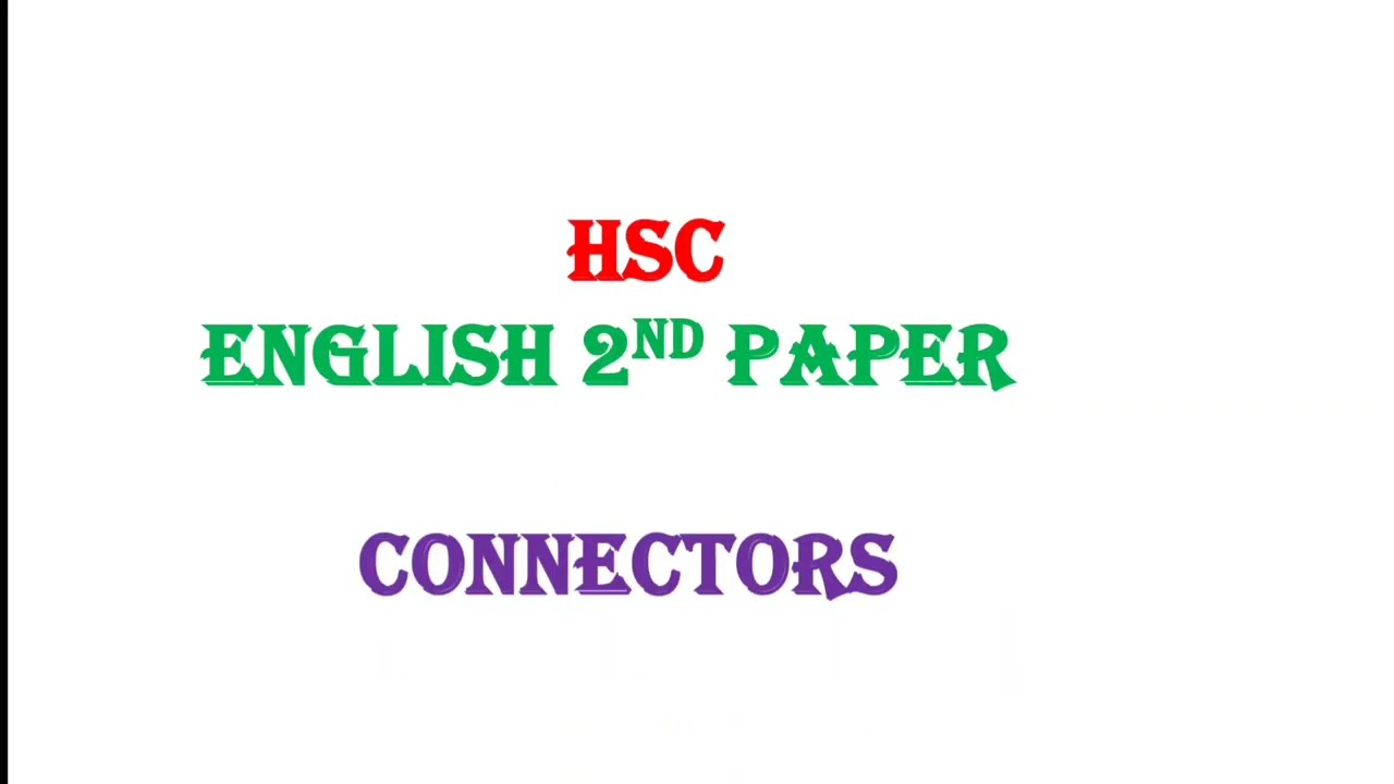 Connectors Jashore Board 2022 HSC || HSC English 2nd Connectors || Connectors || Hsc Guru