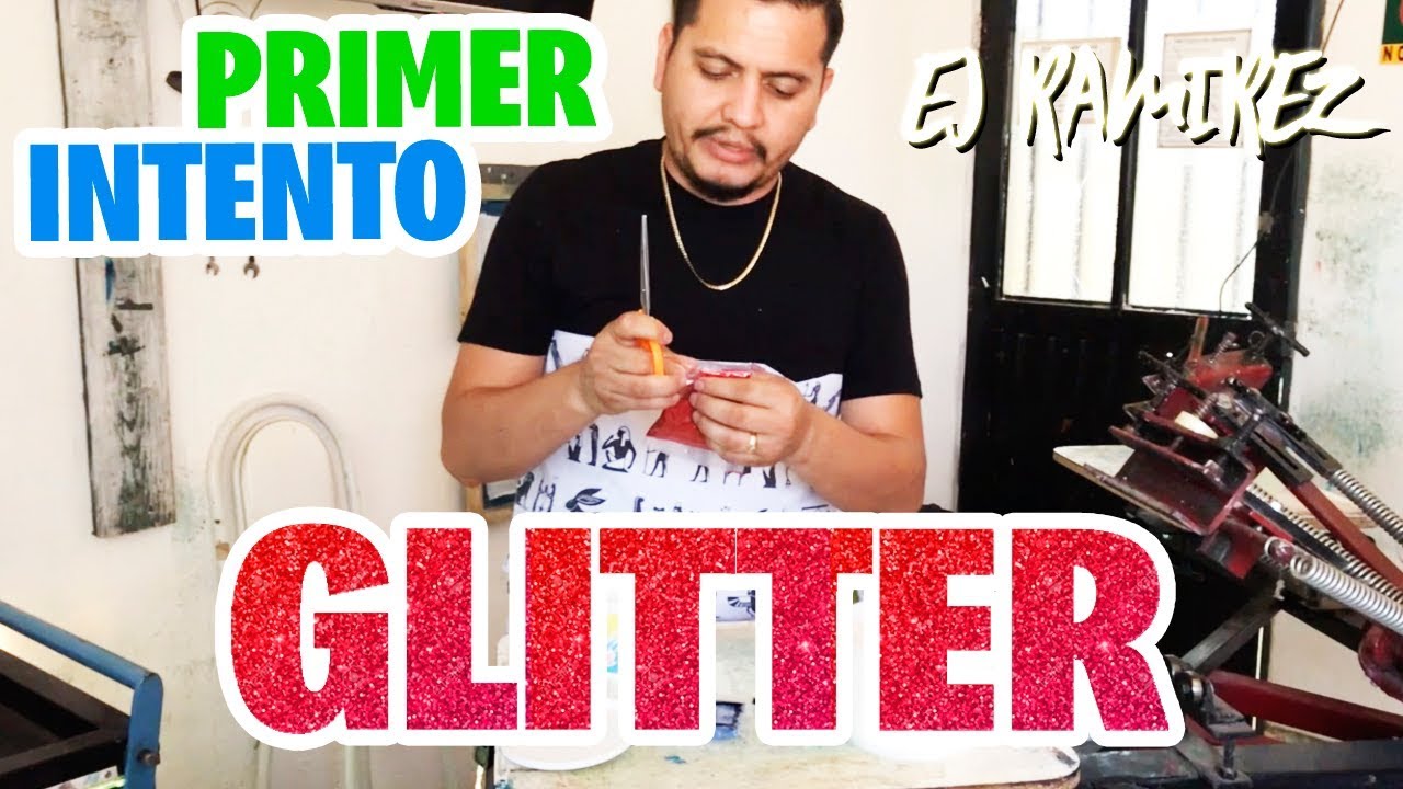 GLITTER SERIGRAFIA PRIMER INTETO // Ej Ramirez