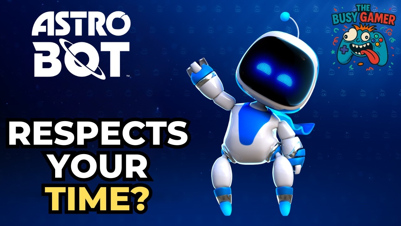 Astro Bot &mdash; стоит ли тратить на него своё ограниченное время в 2026 году? | Обзор от Busy Gamer