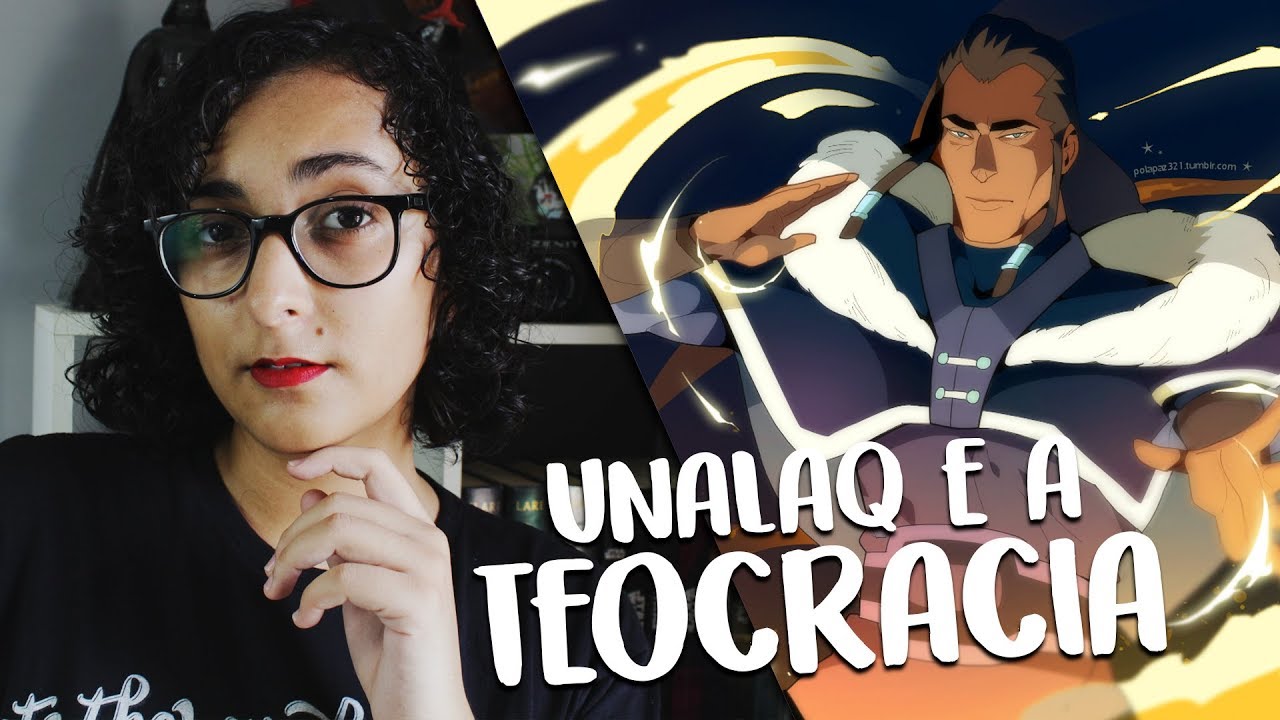 UNALAQ E A TEOCRACIA | OS VILÕES DA KORRA | ALFA ANÁLISE 04