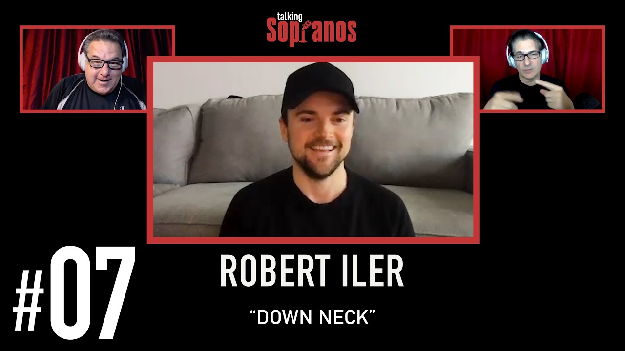 Talking Sopranos #7 w/guest Robert Iler 