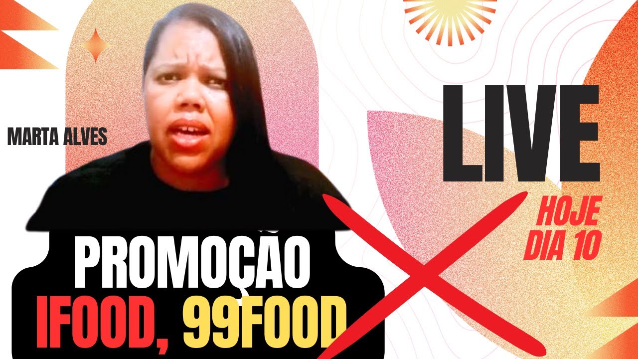 🔴 ÃO VIVO| Por Que Eu NÃO Entro Nas Promoções no iFood e 99food?