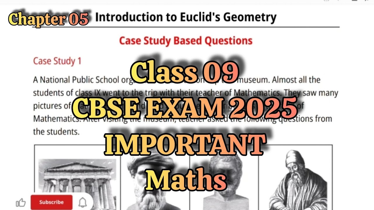 🎯Class 9 Maths Chapter 5 Case Study Questions Euclid’s Geometry | CBSE Exam 2025 Important Questions