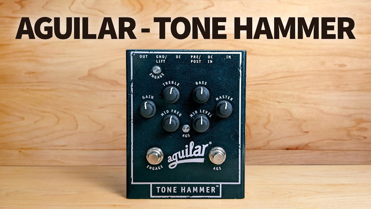 Aguilar - Tone Hammer