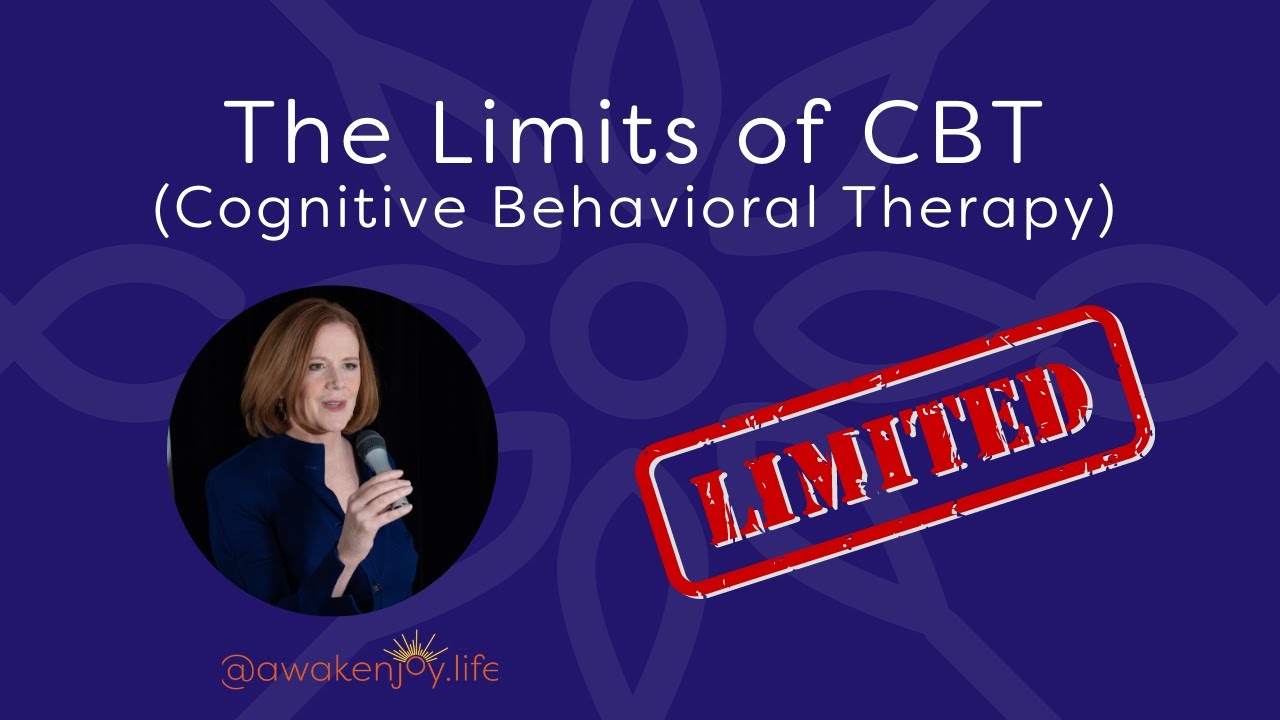 Limits of Cognitive Behavioral Therapy