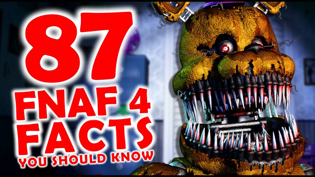87 FNAF 4 Facts & Theories YOU Should Know!