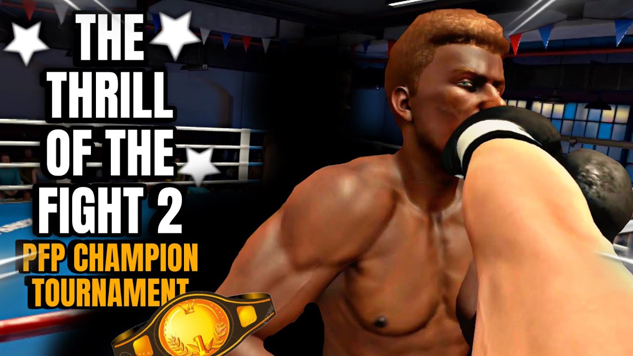 ПЕРВЫЙ турнир Thrill of the Fight | Чемпион PFP