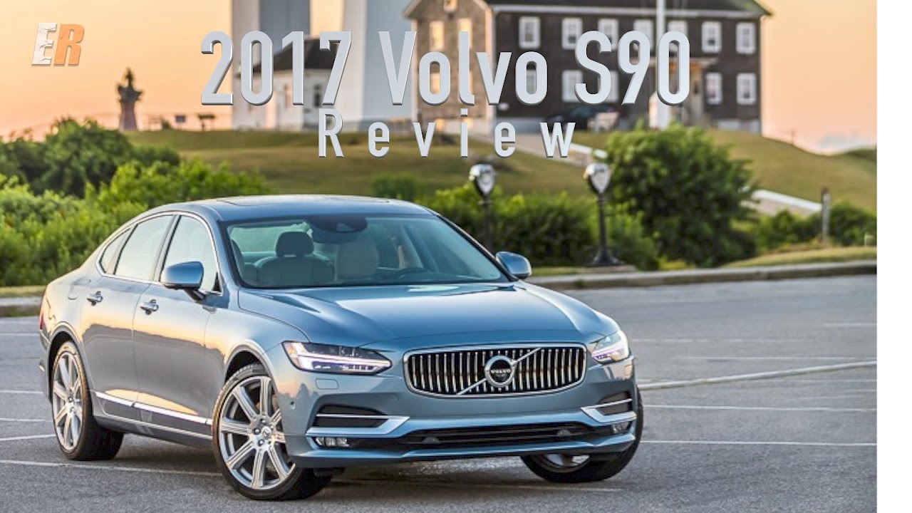 2017 Volvo S90 Inscription Review - A Flagship Sedan