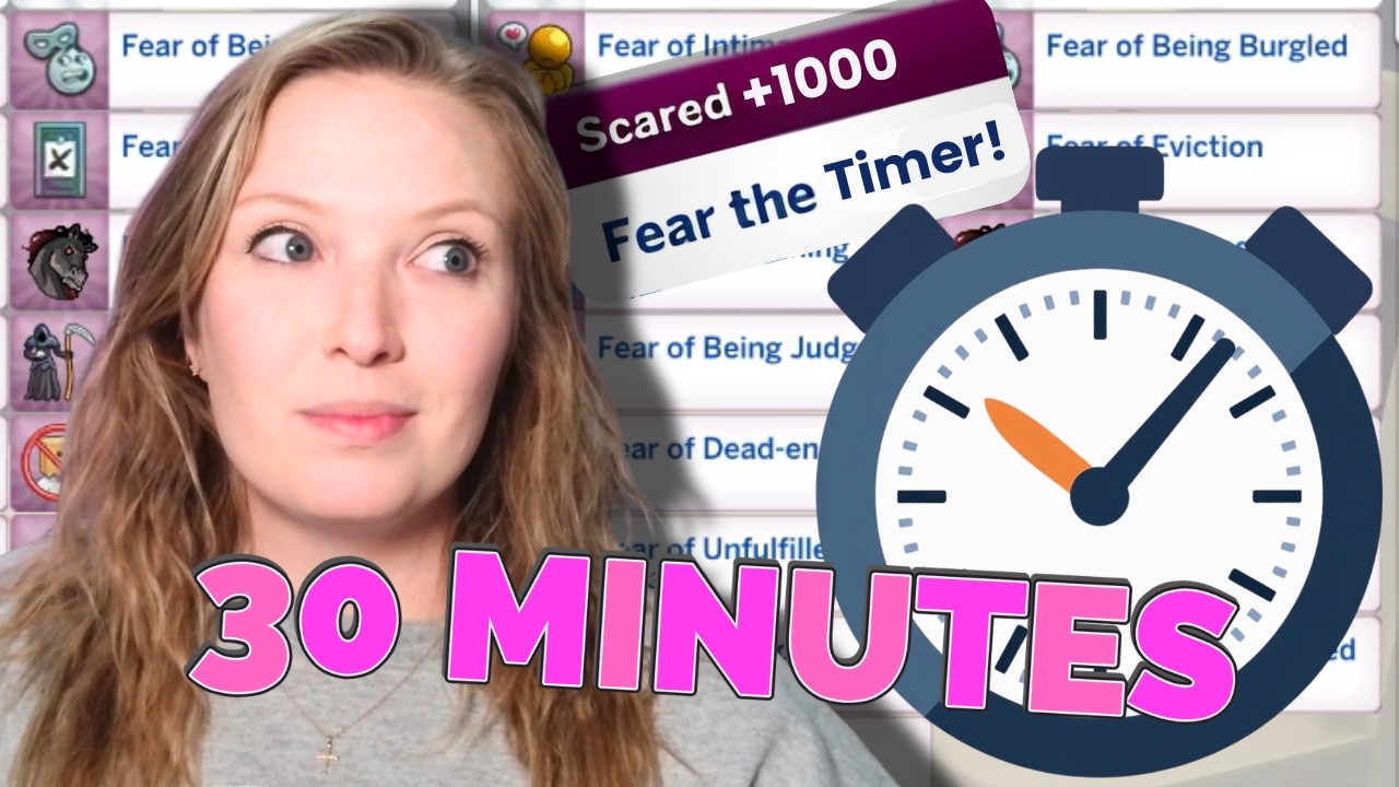 How many Sims 4 fears can I face in 30 minutes? | Every Fear Challenge
