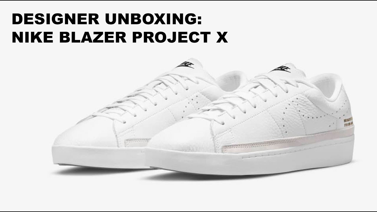 Designer Unboxing: Nike Blazer Project X