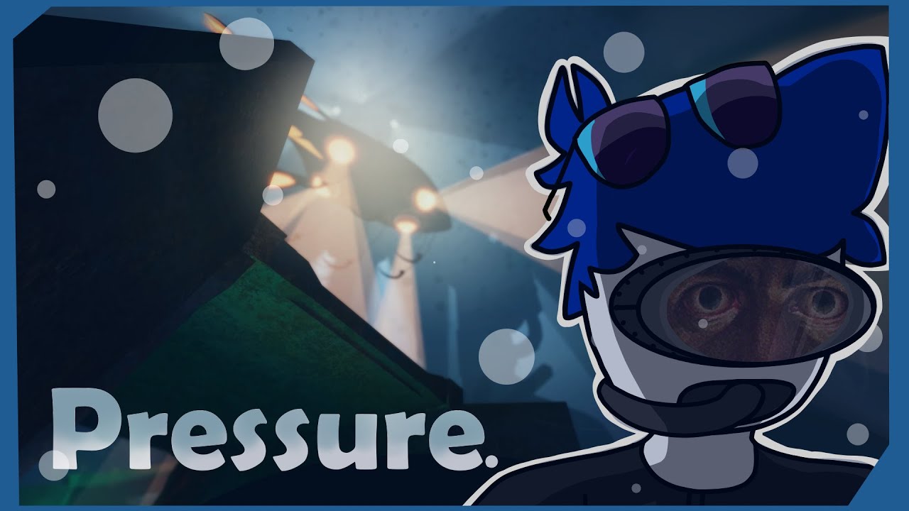 I played Roblox Pressure...