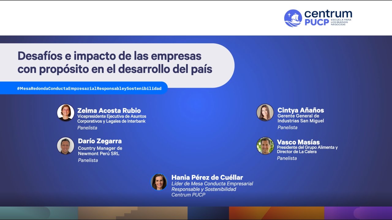 Desafíos e impacto de las empresas con propósito en el desarrollo del país