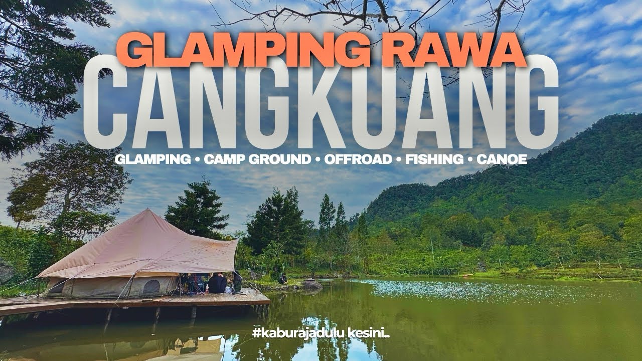 GLAMPING RAHASIA DI BOGOR: Gak Banyak yang Tahu, Viewnya Bikin Sayang! RAWA CANGKUANG #bogor #puncak