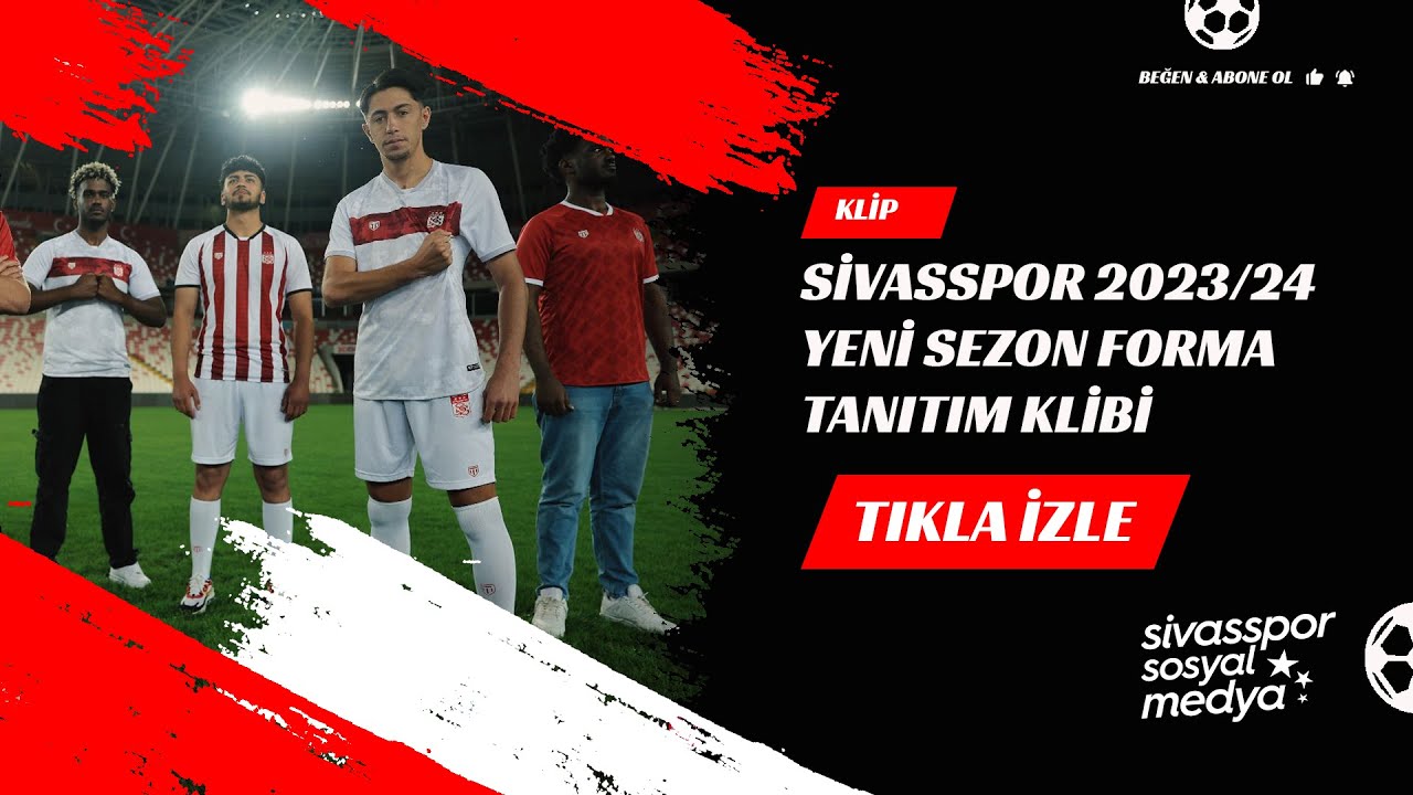 GEÇMİŞTEN GELECEĞE MİRAS - SİVASSPOR 2023/24 SEZONU FORMA TANITIM KLİBİ