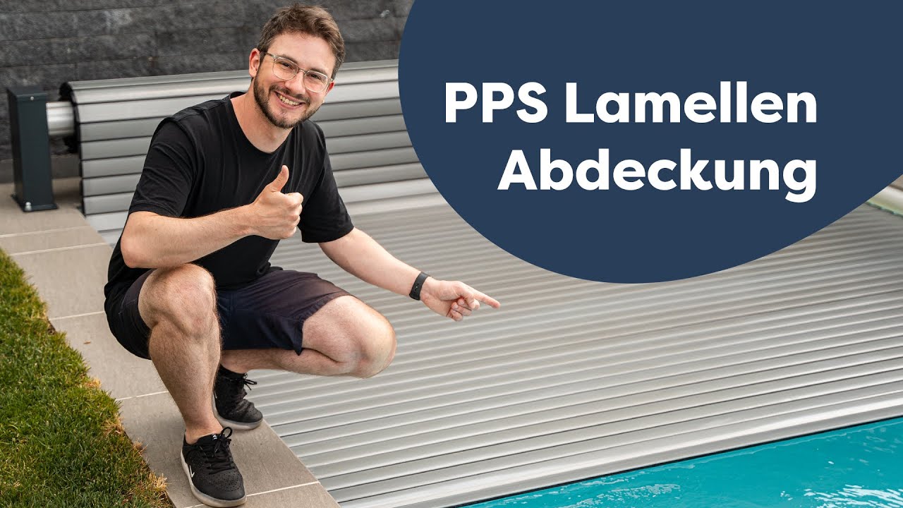 Poolabdeckung Rolladen: Poolpowershop Lamellen | Produktvorstellung