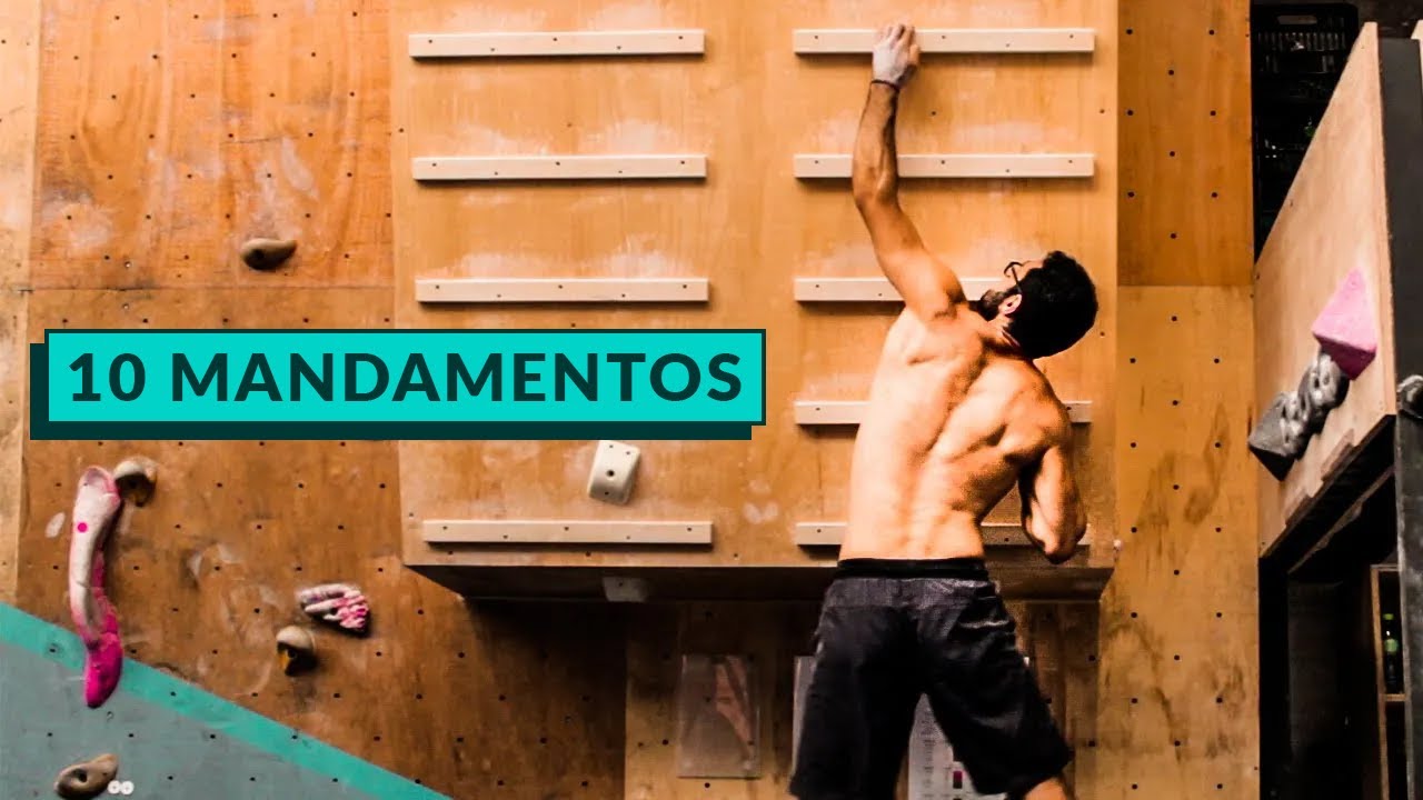 10 mandamentos do TREINAMENTO físico de ESCALADA