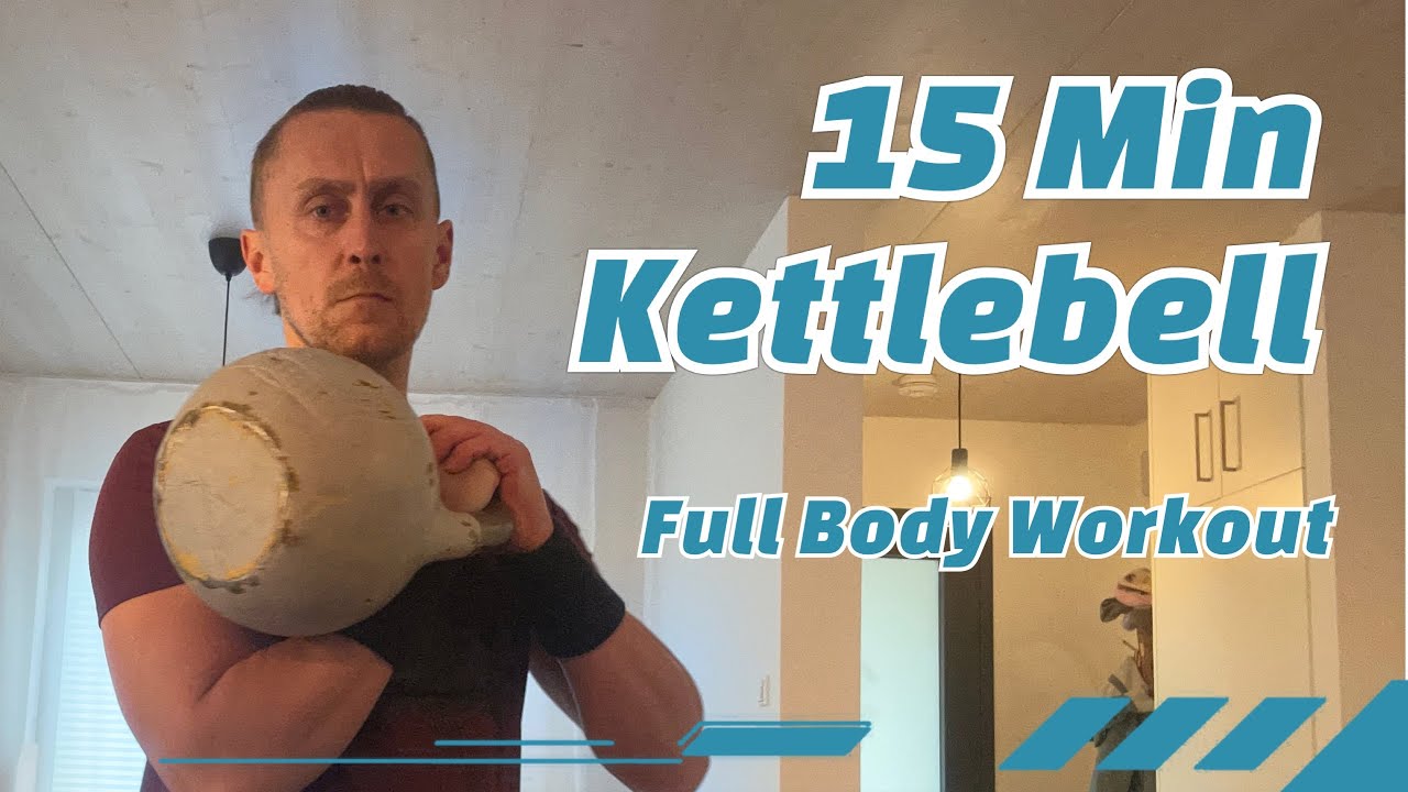 KETTLEBELL WORKOUT  //  15 minutes, Full Body 