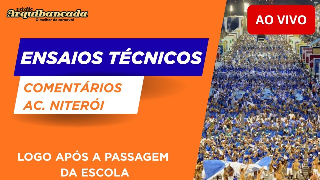 Ensaios Técnicos Grupo Especial AO VIVO - Comentários Ac. Niterói - 06/02/26