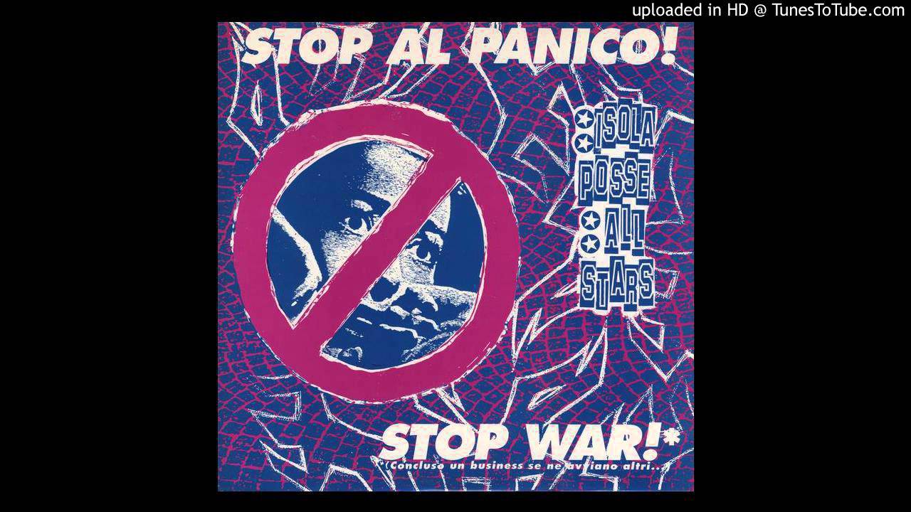 Isola Posse All Stars 01 - Stop War