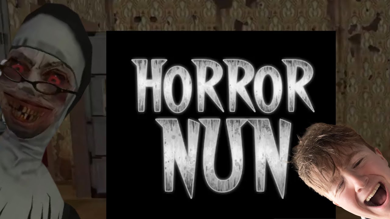 HORROR NUN!