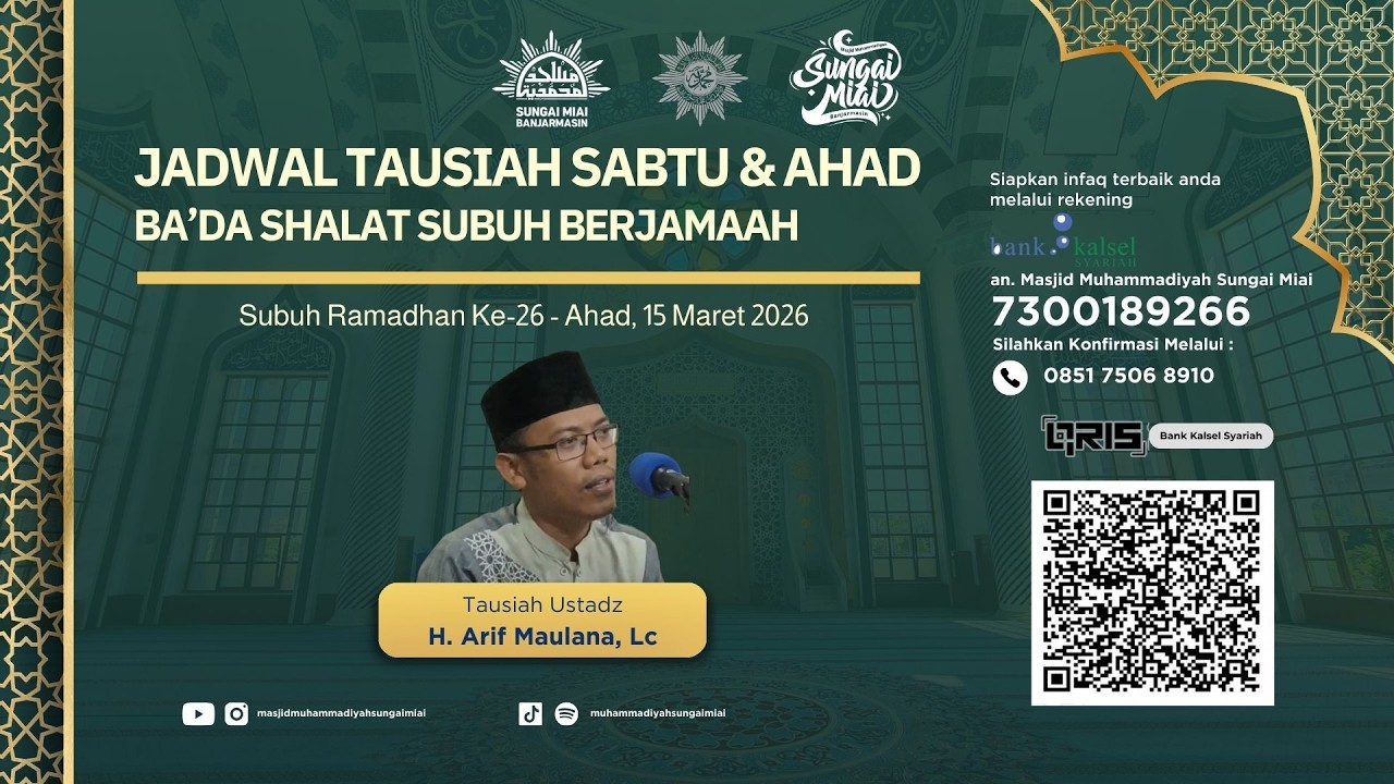 [Live] Tausiah Ramadhan 1447 H Ke-26 - Ahad Ba'da Shalat Subuh