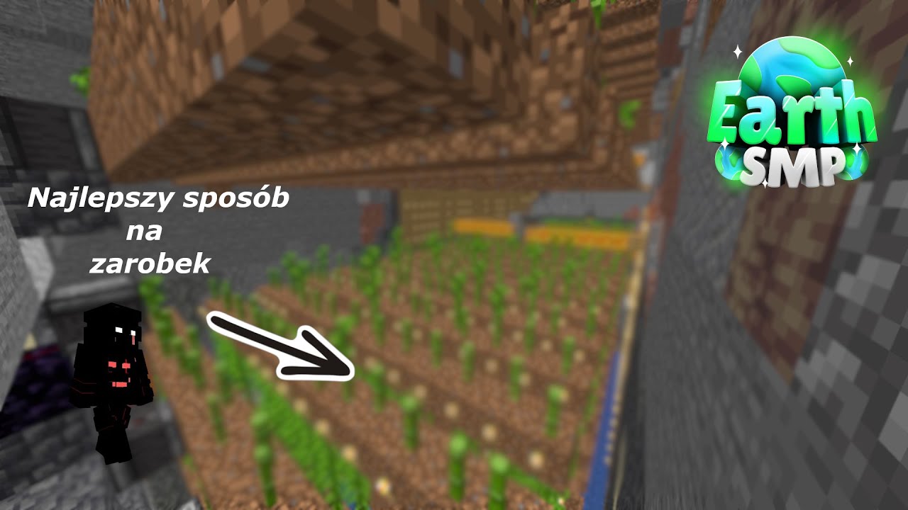 Najlepszy spos&oacute;b na zarobek $$$ na Earth SMP Rapy.pl