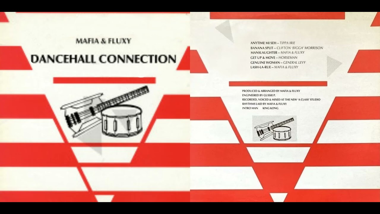 Mafia & Fluxy Dancehall Connection - Tippa Irie / Horseman/ General Levy