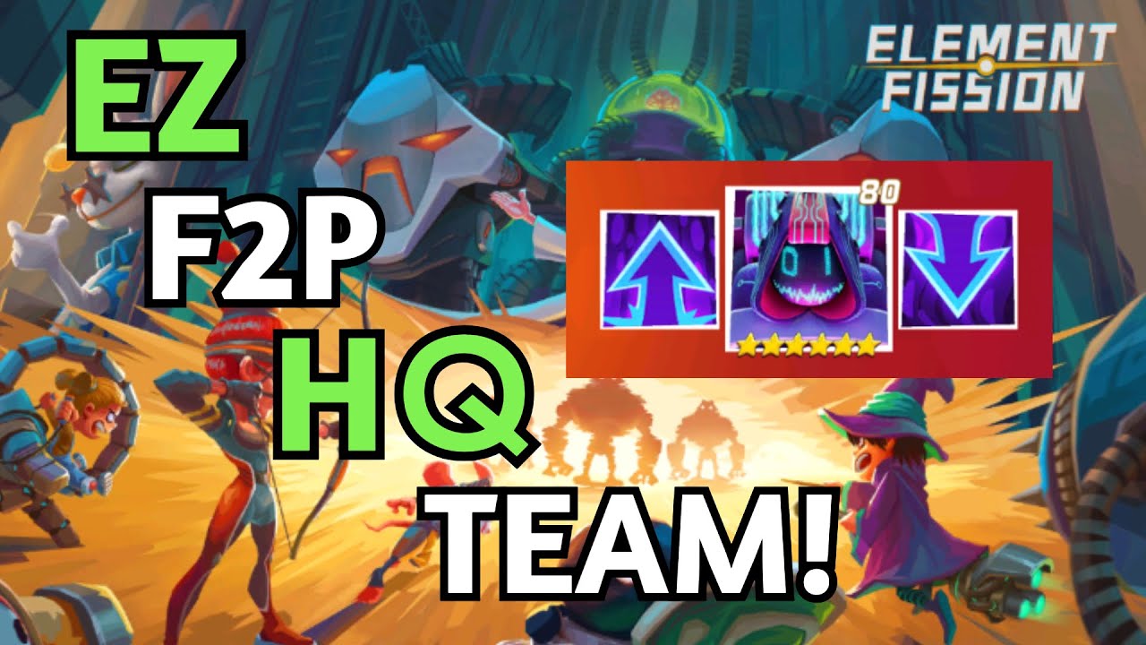 F2P Anonymous HQ Team for Element Fission 3* only.