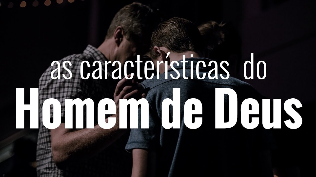 As caracter&iacute;sticas do homem de Deus, Aprendendo com a PALAVRA DE DEUS! Bom Dia!