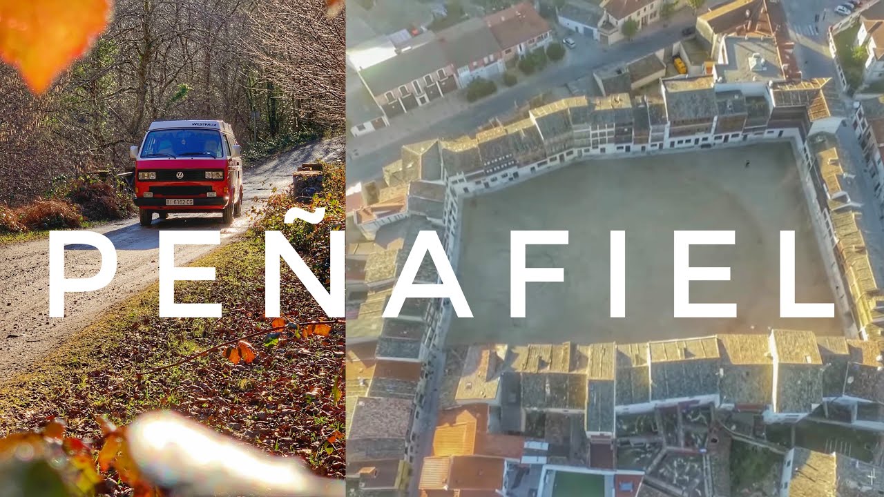 Que ver en PEÑAFIEL VALLADOLID | RUTA en FURGONETA por ESPAÑA