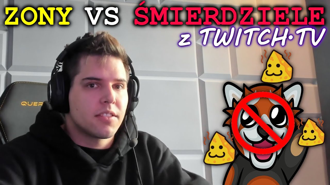 ZONY vs ŚMIERDZIELE z TWITCH.TV